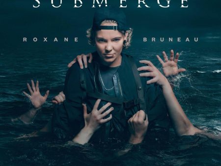 Roxane Bruneau - Submergé (CD) Hot on Sale