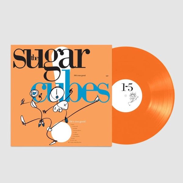 Sugarcubes - Life s Too Good (Orange) Sale