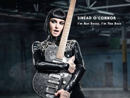 Sinead O Connor - I m Not Bossy, I m The Boss Online