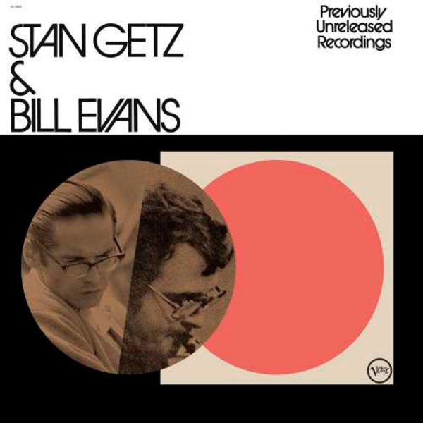 Stan Getz & Bill Evans - Previously Unreleased Recordings Online now