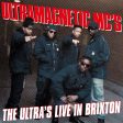 Ultramagnetic MC s - The Ultra s Live In Brixton (Red) Fashion