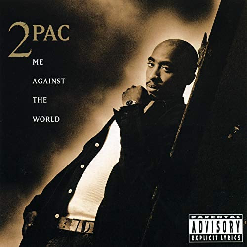 2Pac - Me Against The World (CD) Fashion