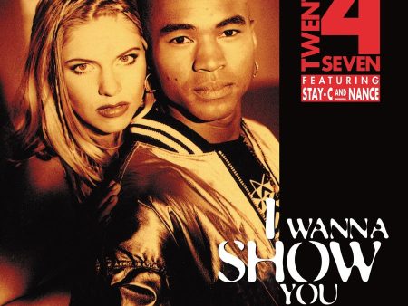 Twenty 4 Seven - I Wanna Show You (Coloured) For Sale