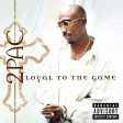 2PAC - Loyal To The Game (CD) Online Hot Sale