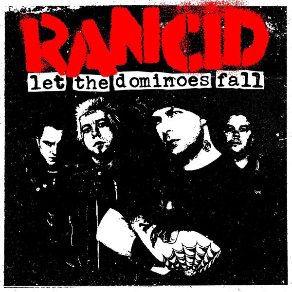 Rancid - Let The Dominoes Fall (CD) Discount