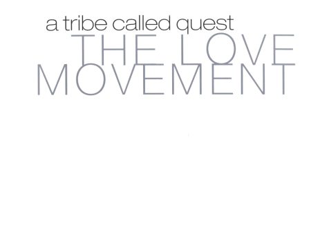 A Tribe Called Quest - The Love Movement (3LP) Online