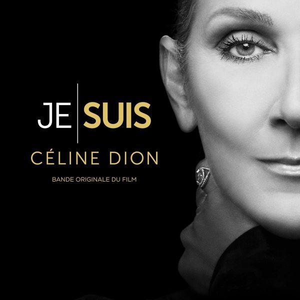 OST - Je Suis: Céline Dion (CD) Hot on Sale